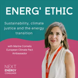 Energ’Ethic - Climate Justice and Energy Transition Podcast artwork