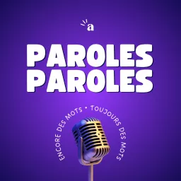 Paroles Paroles Podcast artwork