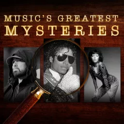 Music's Greatest Mysteries Podcast artwork