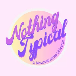 Nothing Typical Podcast artwork