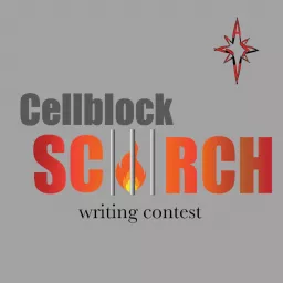 The Cellblock Scorch Writing Contest