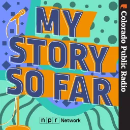 My Story So Far Podcast artwork