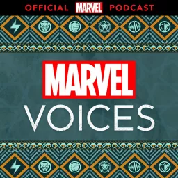 Marvel's Voices Podcast artwork