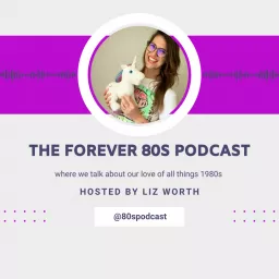 Forever 80s Podcast