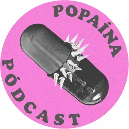 Popaína Pódcast