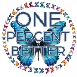 One Percent Better - Eating Disorders, Mental Health & Life