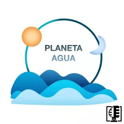 Planeta Agua Podcast artwork