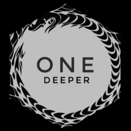 The One Deeper Podcast