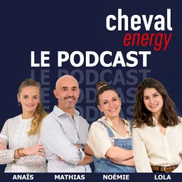 Cheval Energy : Le podcast artwork