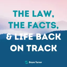 The Law, The Facts & Life Back on Track Podcast artwork