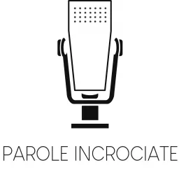 Parole Incrociate Podcast artwork