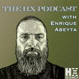 The HX Podcast with Enrique Abeyta artwork