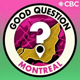 Good Question, Montreal Podcast artwork