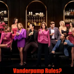 Vanderpump Rules?