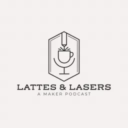 Lattes and Lasers Podcast artwork