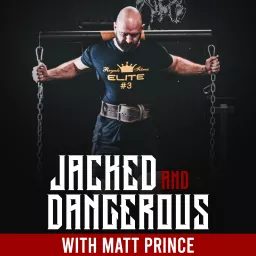 Jacked and Dangerous Podcast artwork