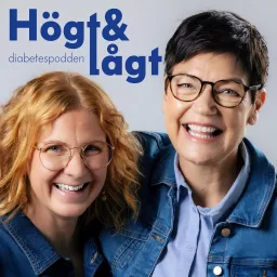 Högt & Lågt - diabetespodden Podcast artwork