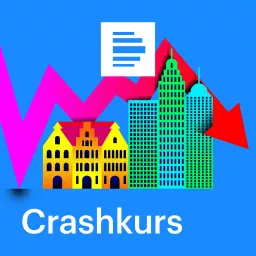 Crashkurs - Wirtschaft trifft Geschichte