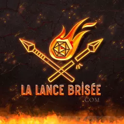 La Lance Brisée