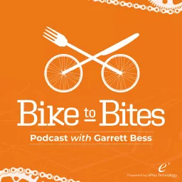 Bike To Bites Podcast with Garrett Bess artwork