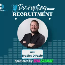 Disrupting Recruitment Podcast artwork