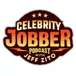 Celebrity Jobber Podcast with Jeff Zito artwork