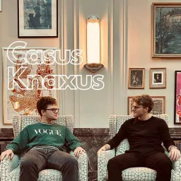 Casus Knaxus mit Constantin und Felix Podcast artwork