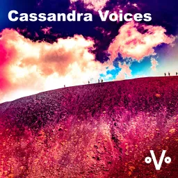 Cassandra Voices Podcast artwork