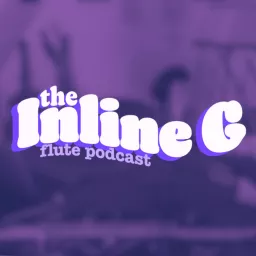 The Inline G Flute Podcast artwork