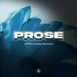 PROSE - Le podcast des plumes du rap artwork