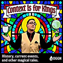 Context is for Kings Podcast artwork