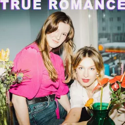 True Romance Podcast artwork