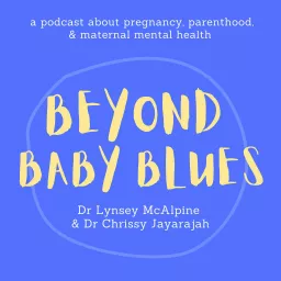 Beyond Baby Blues Podcast artwork