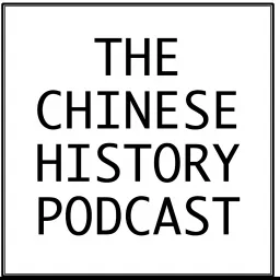 The Chinese History Podcast artwork