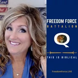 Freedom Force Battalion Podcast artwork