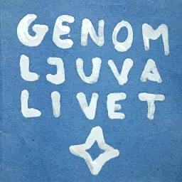 Genom Ljuva Livet Podcast artwork