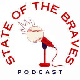 State of the Braves Podcast artwork
