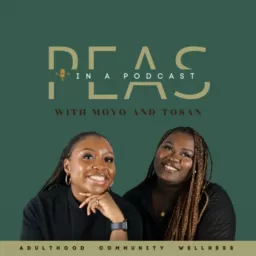 Peas In A Podcast artwork