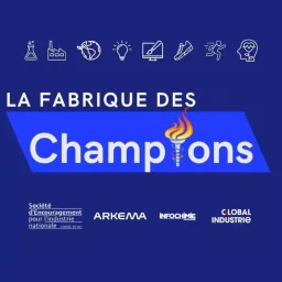 La Fabrique des Champions