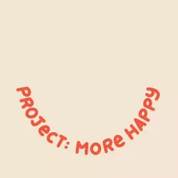 Project: More Happy