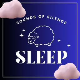 Sleep - Sounds of Silence