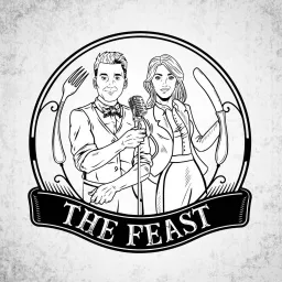 The Feast: A Podcast for Hospitality Teams & Restaurateurs artwork