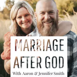 Marriage After God - Christian Marriage Encouragement, Biblical Advice For Wives, Biblical Advice For Husbands, Marriage Tips and tricks, Conversations with Couples About Marriage