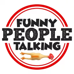 Funny People Talking Podcast artwork