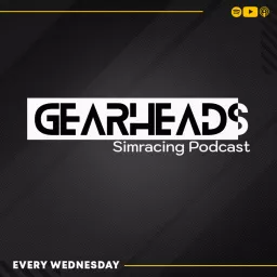 GearHeads - The Simracing Podcast