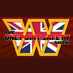 The One Point Safety Show Podcast artwork