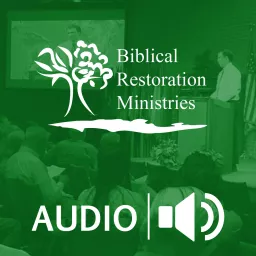 Biblical Restoration Ministries