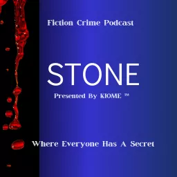 STONE Presented by KIOME