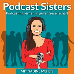 PODCAST SISTERS - Podcast erstellen für Kundenbindung und Online Marketing artwork