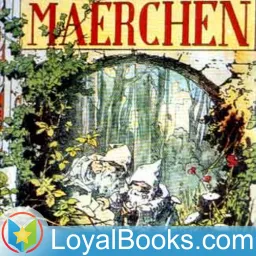 Märchen by Jacob and Wilhelm Grimm